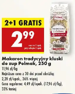 Biedronka Makaron tradycyjny kluski do zup Polmak oferta