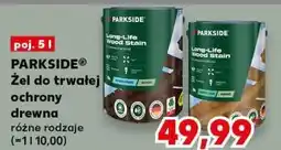 Kaufland Żel do drewna Parkside oferta