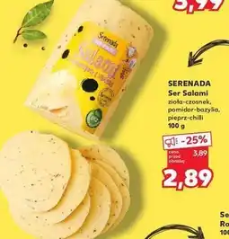 Kaufland Ser z czosnkiem i ziołami Serenada salami oferta