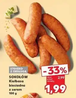 Kaufland Kiełbasa biesiadna z serem Sokołów oferta