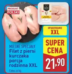 ALDI Filet z piersi kurczaka porcja rodzinna XXL oferta