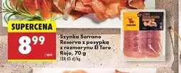 Biedronka Szynka serrano reserva z posypką rozmarynu El Toro Rojo oferta