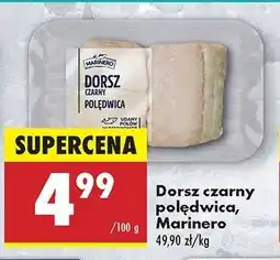 Biedronka Dorsz czarny polędwica Marinero oferta