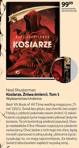 Empik Kosiarze. Żniwa śmierci. Tom 1 Neal Shusterman oferta