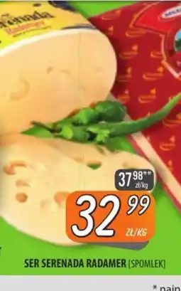 Społem Szczecin Ser Serenada Radamer oferta