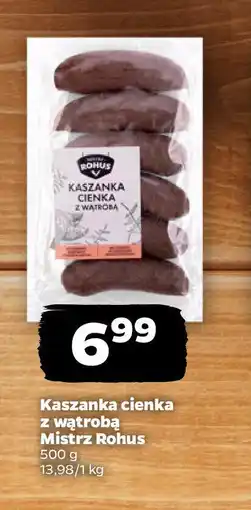 Netto Kaszanka cionka z wątrobą Mistrz Rohus oferta