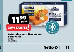 Netto Paluszki rybne z fileta dorsza Family Fish oferta