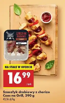 Biedronka Szaszłyk drobiowy z chorizo Czas na grill oferta