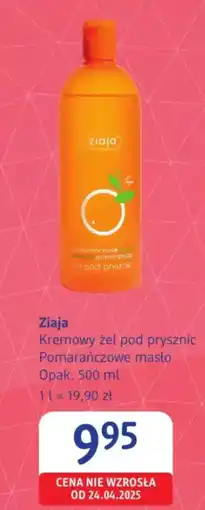 dm drogerie markt Ziaja Kremowy żel pod prysznic Pomarańczowe masło oferta