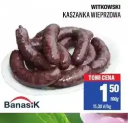 TomiMarkt Kaszanka wieprzowa Witkowski oferta