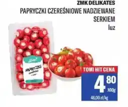 TomiMarkt Papryczki czereśniowe nadziewane serkiem oferta
