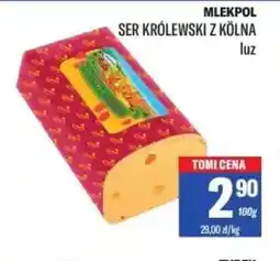 TomiMarkt Ser Królewski z Kolna oferta