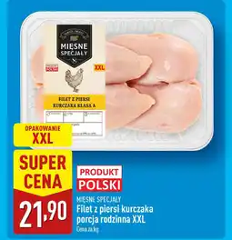 ALDI MIĘSNE SPECJAŁY Filet z piersi kurczaka porcja rodzinna XXL oferta