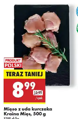 Biedronka Mięso z uda kurczaka Kraina Mięs oferta