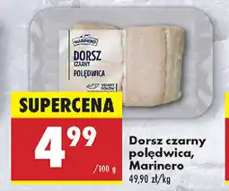 Biedronka Dorsz czarny polędwica Marinero oferta