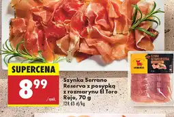 Biedronka Szynka Serrano Reserva z posypką z rozmarynu El Toro Rojo oferta