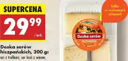 Biedronka Deska serów hiszpańskich oferta