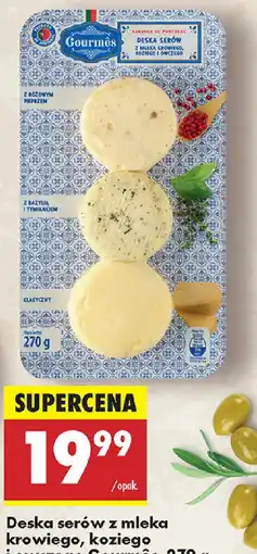 Biedronka Deska serów z mleka krowiego, koziego i owczego Gourmês oferta