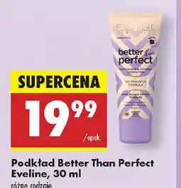 Biedronka Podkład Better Than Perfect Eveline oferta