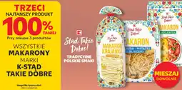 Kaufland Makaron K-Stąd Takie Dobre oferta