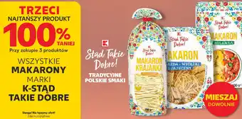 Kaufland Makaron K-Stąd Takie Dobre oferta