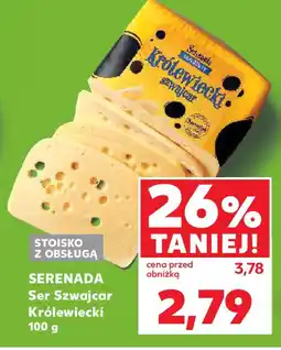 Kaufland Ser Szwajcar Królewiecki Serenada oferta