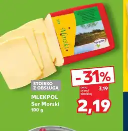 Kaufland Ser Morski Mlekpol oferta