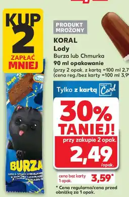 Kaufland Lody Koral Burza lub Chmurka oferta