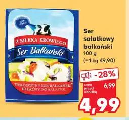 Kaufland Ser sałatkowy bałkański oferta