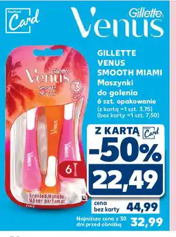 Kaufland Maszynki do golenia Gillette Venus Smooth Miami oferta
