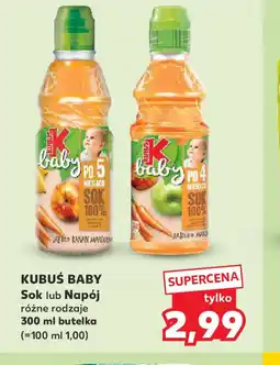 Kaufland Kubuś Baby Sok lub Napój oferta