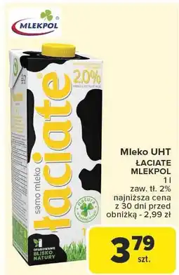 Carrefour Market Mleko UHT Łaciate Mlekpol 1l oferta