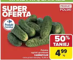 Carrefour Market Ogórki gruntowe polskie Carrefour oferta