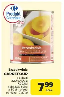 Carrefour Market Brzoskwinie CARREFOUR 820g oferta