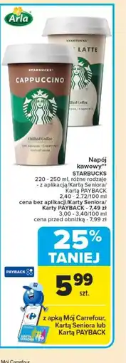 Carrefour Napój kawowy Starbucks oferta