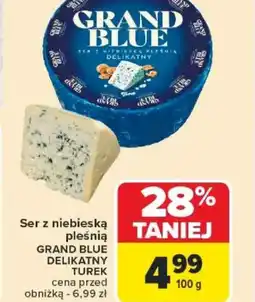 Carrefour Ser z niebieską pleśnią Grand Blue Delikatny Turek oferta