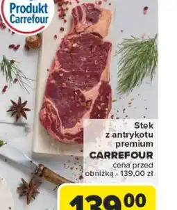 Carrefour Stek z antrykotu premium Carrefour oferta