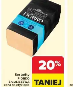 Carrefour Ser żółty Piorko z Goliszewa oferta