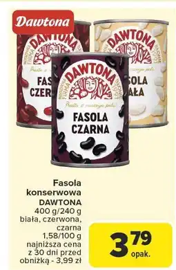Carrefour Fasola konserwowa biała, czerwona, czarna 400g/240g Dawtona oferta