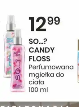 Sekret Urody SO...? Candy Floss oferta