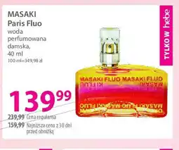 Hebe Masaki Paris Fluo oferta