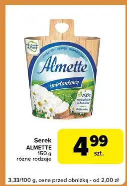 Carrefour Express Serek ALMETTE 150g różne rodzaje oferta