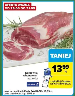 Carrefour Express Karkówka wieprzowa bez kości Carrefour Express oferta