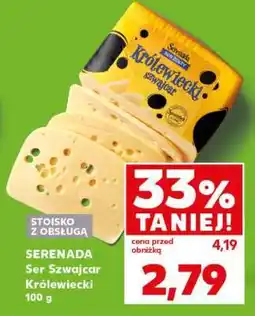 Kaufland SERENADA Ser Szwajcar Królewiecki 100 g oferta