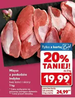 Kaufland Mięso z podudzia indyka oferta