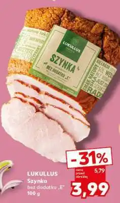 Kaufland LUKULLUS Szynka bez dodatku E oferta