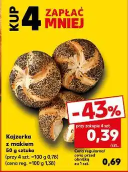 Kaufland Kajzerka z makiem oferta