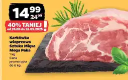 Netto Karkówka wieprzowa Sztuka Mięsa Mega Paka oferta