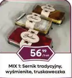 Dantex Mix 1: Sernik tradycyjny, wyśmienite, truskaweczka oferta