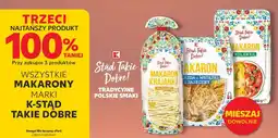 Kaufland Makarony marki K-stąd Takie Dobre oferta